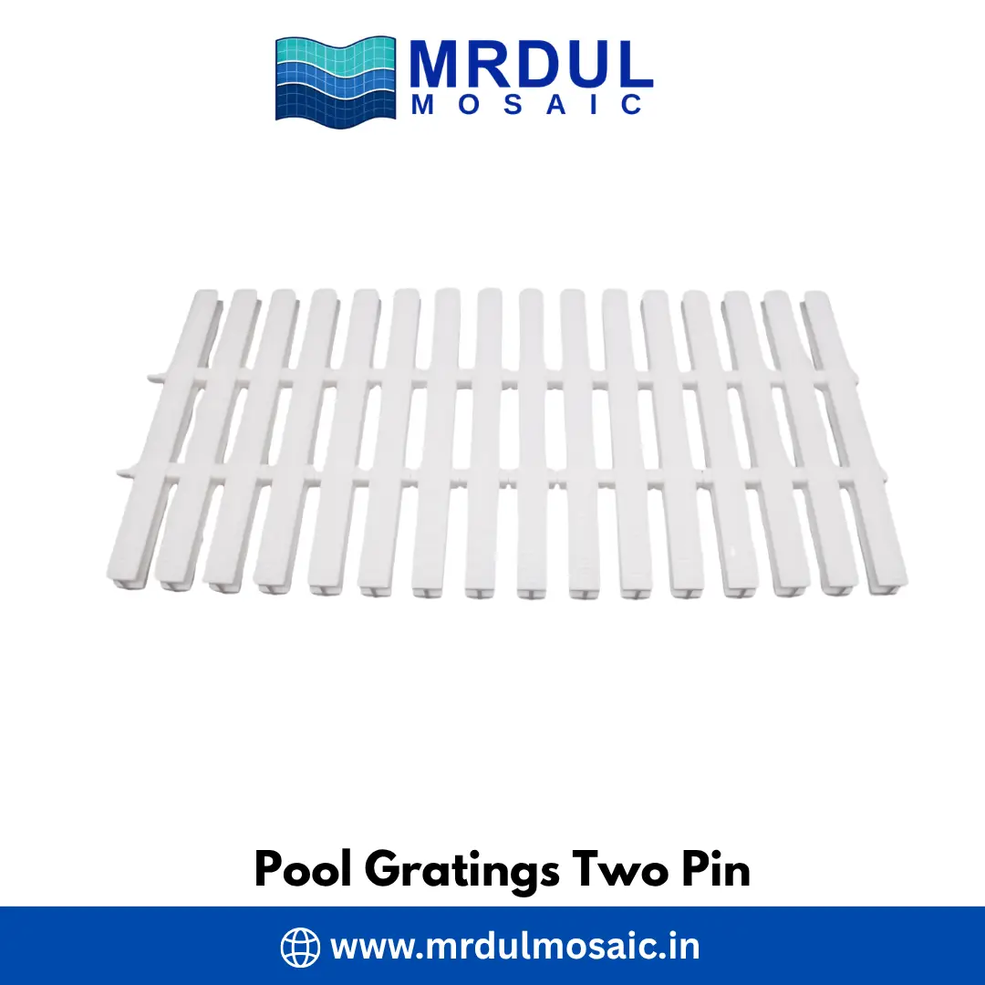 Pool Gratings Two Pin