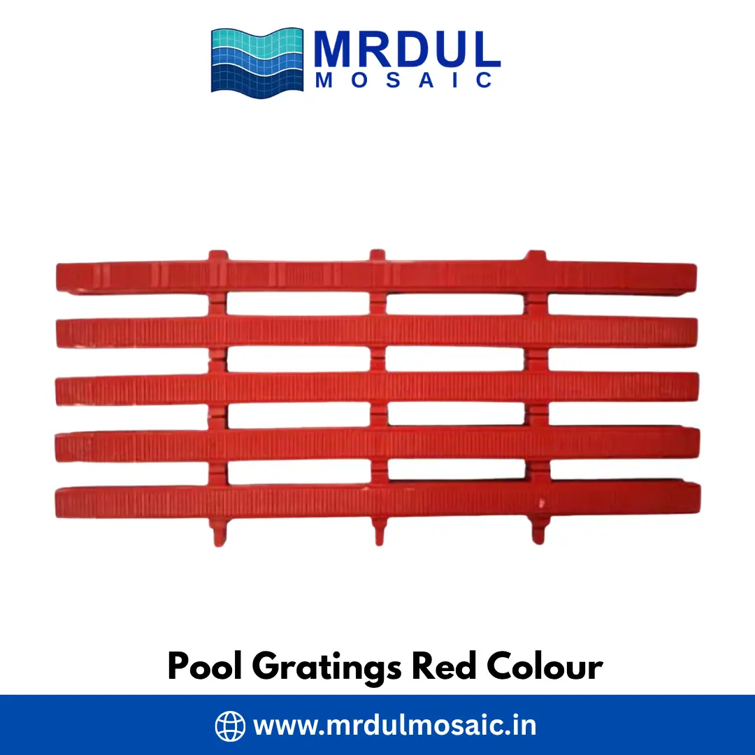 Pool Gratings Red Colour