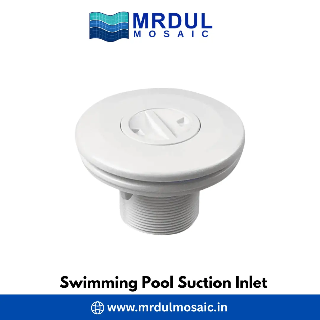 Swimming Pool Suction Inlet